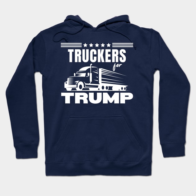 Truckers For Trump Hoodie by Etopix